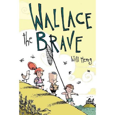 Wallace the Brave - by  Will Henry (Paperback)