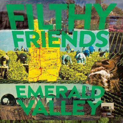 FILTHY FRIENDS - Emerald Valley (CD)