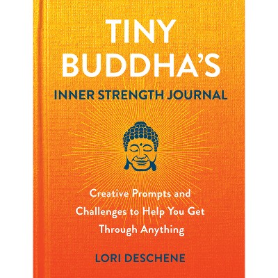 Tiny Buddha, Simple Wisdom For Life's Hard Questions - By Lori Deschene ...