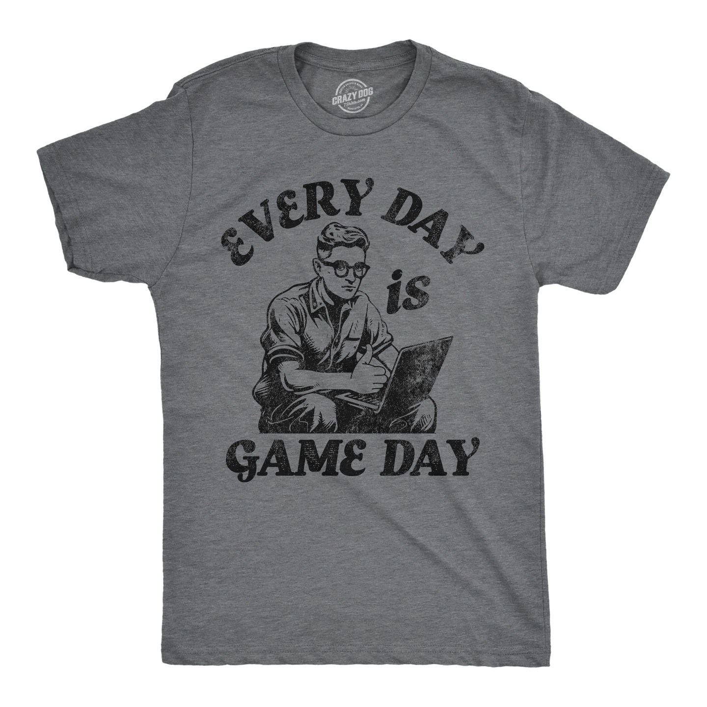 Мужская футболка Crazy Dog T-Shirts, Inc. Funny T Shirts Every Day Is Game Day Sarcastic Graphic Novelty Tee for Men - Crazy Dog T Shirt With Sarcastic Sayings Dark Grey, цвет: Тёмный серый — фото 1