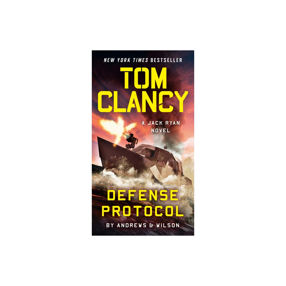 Tom Clancy Defense Protocol - (Jack Ryan Novels) by Brian Andrews & Jeffrey Wilson (Paperback)