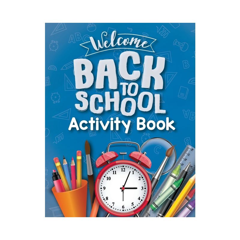 School Activity Book for Kids 6-12 - Large Print by  Laura Bidden (Paperback), 1 of 2