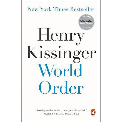 World Order - by  Henry Kissinger (Paperback)