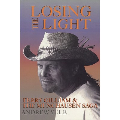 Losing the Light - (Applause Books) by  Andrew Yule (Paperback)