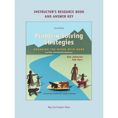 Problem Solving Strategies Instructor's Resources Book - by  Ken Johnson & Ted Herr (Paperback)