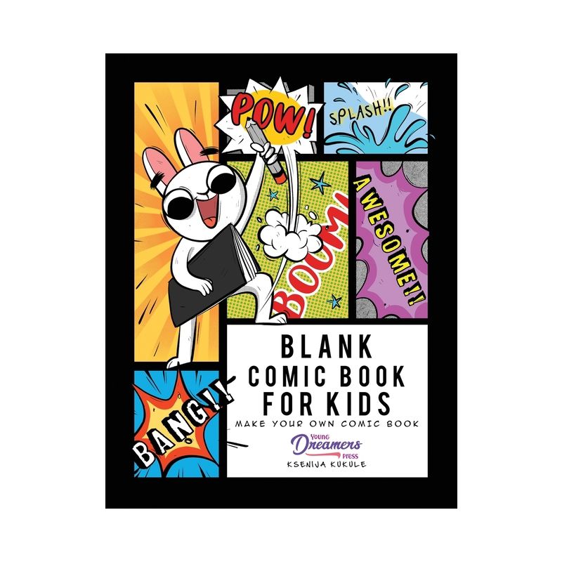 Blank Comic Book for Kids - (Blank Story Books) by  Young Dreamers Press (Paperback), 1 of 2