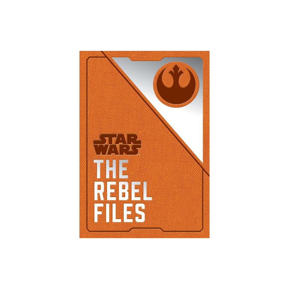 Shops Daniel Wallace Star Wars: The Rebel Files Deluxe: Collected Intelligence of the