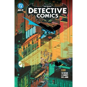 Batman: Detective Comics Vol. 2: Elixir - by Tom Taylor - 1 of 1