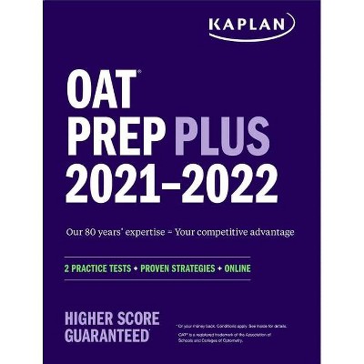 Oat Prep Plus 2021-2022 - (Kaplan Test Prep) by  Kaplan Test Prep (Paperback)