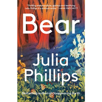 Bear - by Julia Phillips