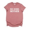 Simply Sage Market Not Bossy Just A Mother Short Sleeve Tee - 2 of 4