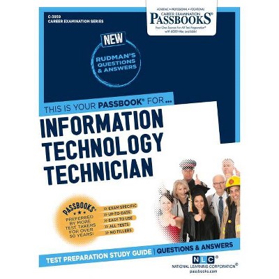 Information Technology Technician - (Career Examination) by  National Learning Corporation (Paperback)