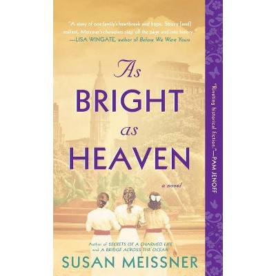 As Bright As Heaven -  Reprint by Susan Meissner (Paperback)