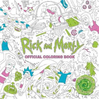 Rick and Morty Official Coloring Book - by  Titan Books (Paperback)