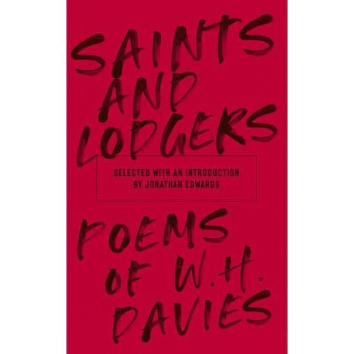 Saints and Lodgers - by  Wh Davies (Paperback)