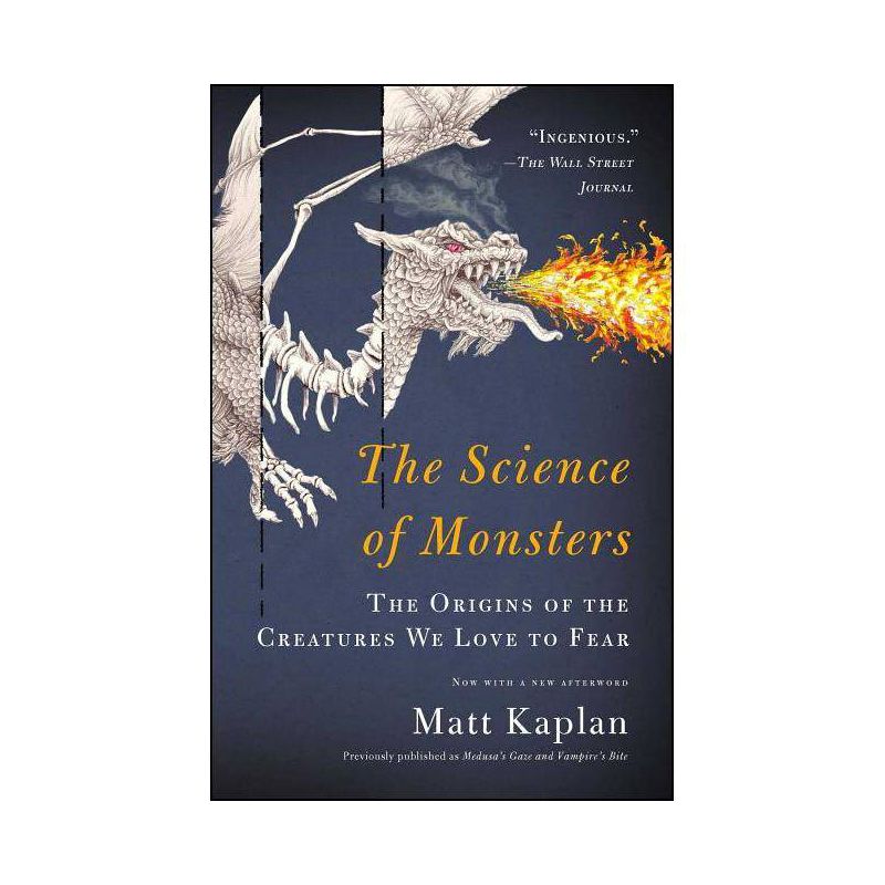 The Science of Monsters - by  Matt Kaplan (Paperback), 1 of 2