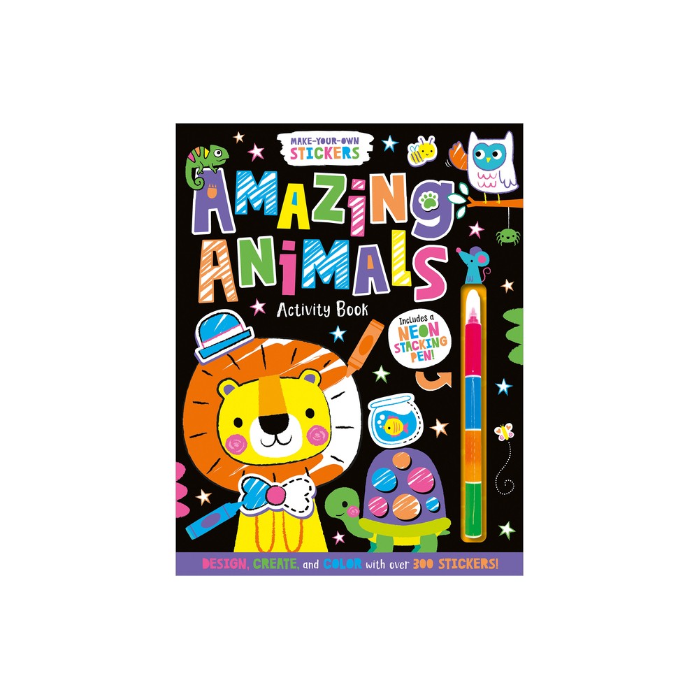 Make-Your-Own Stickers Amazing Animals Activity Book - by Sophie Collingwood (Paperback)