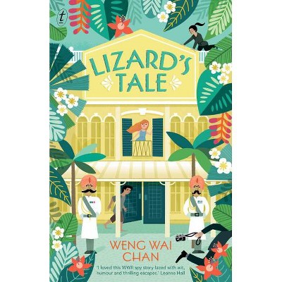 Lizard's Tale - by  Weng Wai Chan (Paperback)