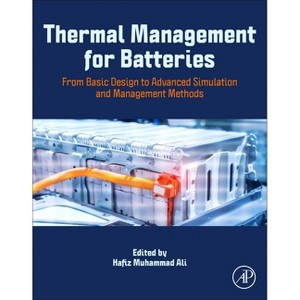 Thermal Management for Batteries - by  Hafiz Muhammad Ali (Paperback) - 1 of 1