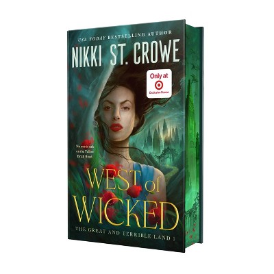 West of Wicked (Target Exclusive) - by Nikki St. Crowe (Hardcover)