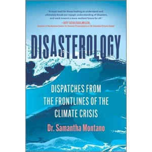 Disasterology - by  Samantha Montano (Paperback) - 1 of 1