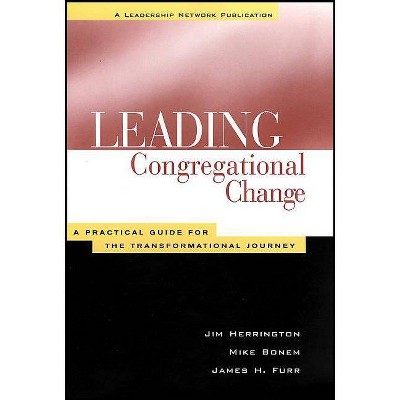 Lead Congregational Change PB POD - (Jossey-Bass Leadership Network) Annotated by  Herrington (Paperback)