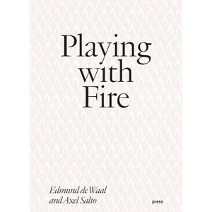 Playing with Fire - (Paperback) - 1 of 1