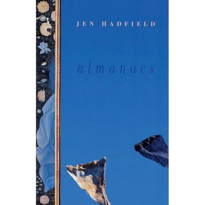 Almanacs - by  Jen Hadfield (Paperback)