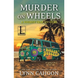 Murder on Wheels - (Tourist Trap Mystery) by  Lynn Cahoon (Paperback) - 1 of 1