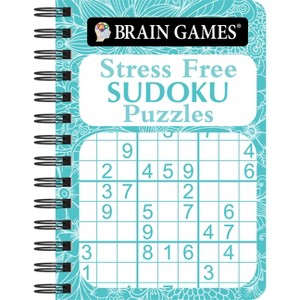 Brain Games - To Go - Stress Free: Sudoku Puzzles - by  Publications International Ltd & Brain Games (Spiral Bound) - 1 of 1