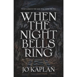 When the Night Bells Ring - by Jo Kaplan - 1 of 1