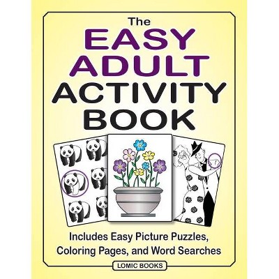 The Easy Adult Activity Book - Large Print by  Joy Kinnest (Paperback)