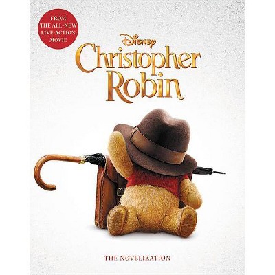 Christopher Robin Novelization - by Elizabeth Rudnick (Paperback)