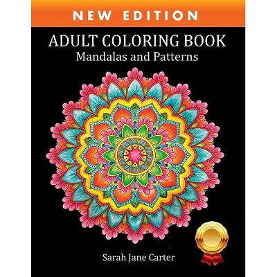 Adult Coloring Book - (Sarah Jane Carter Coloring Books) by  Sarah Jane Carter (Paperback)