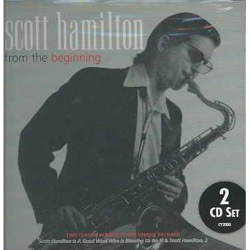 Scott Hamilton - From The Beginning (CD)