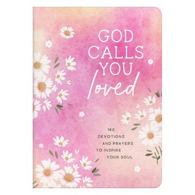 God Calls You Loved - by  Rae Simons (Paperback)