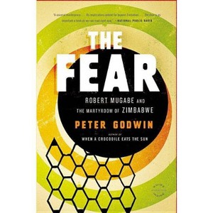 The Fear - by  Peter Godwin (Paperback) - 1 of 1