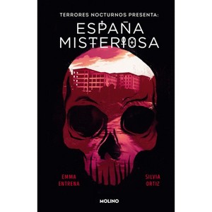 Terrores Nocturnos. España Misteriosa / Night Terrors. Mysterious Spain - by  Emma Entrena & Silvia Ortiz (Hardcover) - 1 of 1