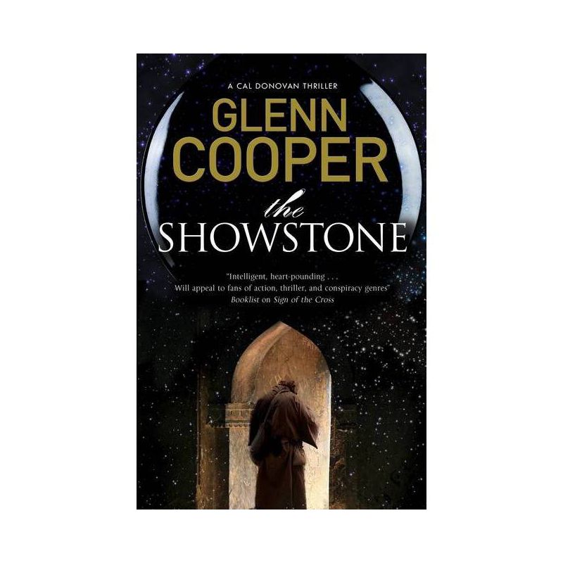The Showstone - (Cal Donovan Thriller) by Glenn Cooper, 1 of 2