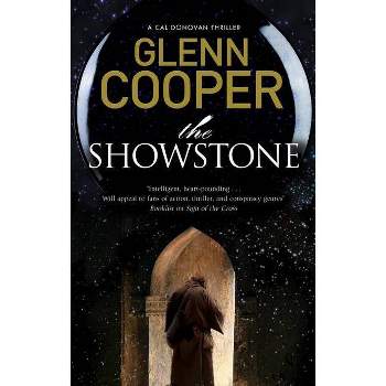 The Showstone - (Cal Donovan Thriller) by Glenn Cooper