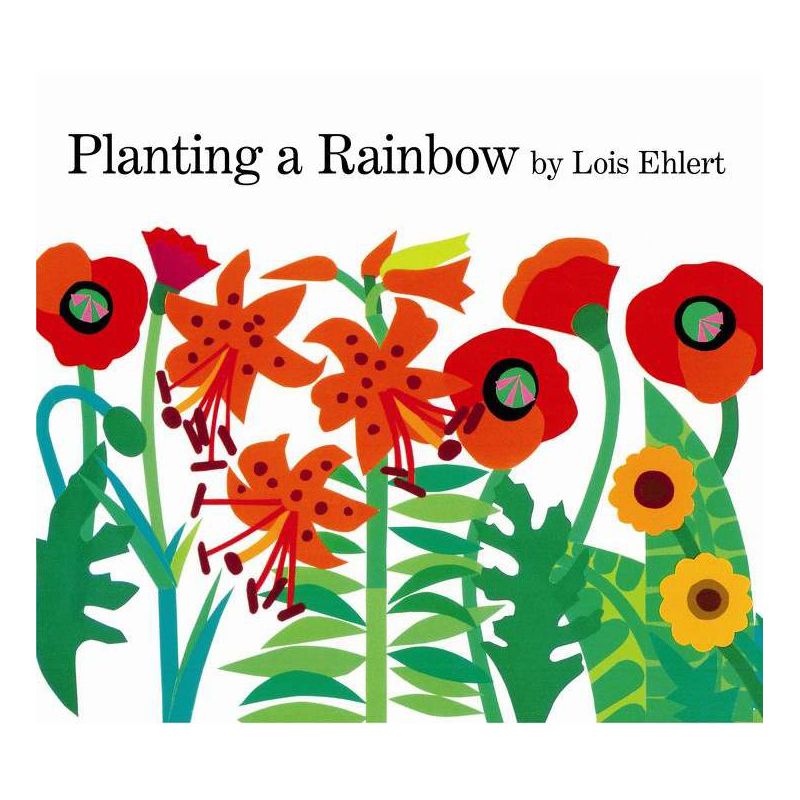 Planting a Rainbow - (Harcourt Brace Big Books) by  Lois Ehlert (Paperback), 1 of 2
