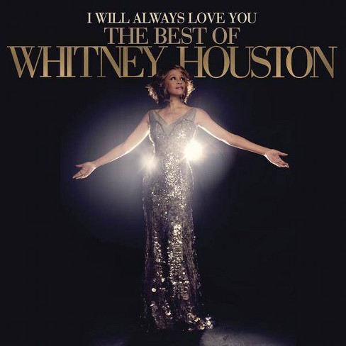 I Will Always Love You: Best Of Whitney Houston (CD) - image 1 of 1