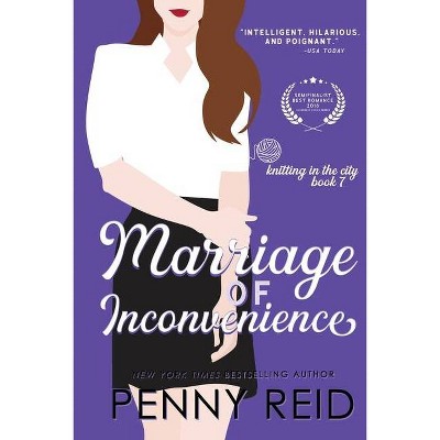 Marriage of Inconvenience - by  Penny Reid (Paperback)