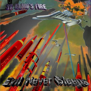 St. Elmos Fire - Evil Never Sleeps (CD) - 1 of 1