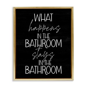 Stupell Industries What Happens In The Bathroom, 21" x 17" - 1 of 4