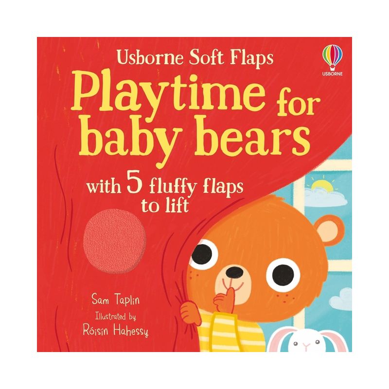 Playtime for Baby Bears - (Soft Flap Books) by  Sam Taplin (Board Book), 1 of 2
