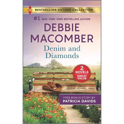 Denim and Diamonds & a Military Match - by  Debbie Macomber & Patricia Davids (Paperback)