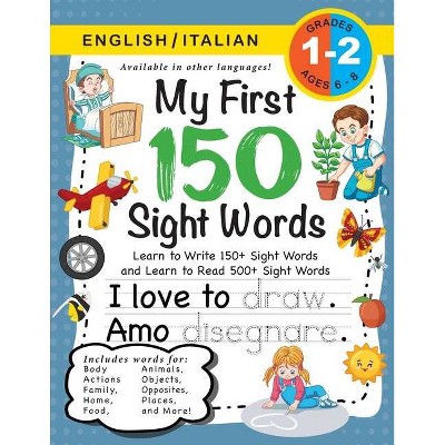 My First 150 Sight Words Workbook - Large Print by  Lauren Dick (Paperback)