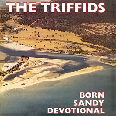 Triffids - Born Sandy Devotional (Vinyl) - image 1 of 1