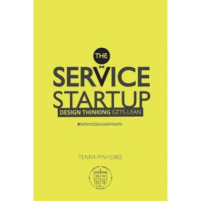 The Service Startup - 3rd Edition by  Tenny Pinheiro (Paperback)